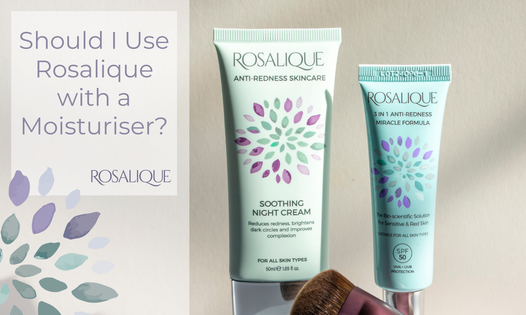 Should I use Rosalique 3 in 1 with a moisturiser?